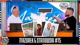 MAZUREK I STANOWSKI #75 - RAKIETA W BYDGOSZCZY, KATARZYNA DOWBOR I SCHODY W KRAKOWIE