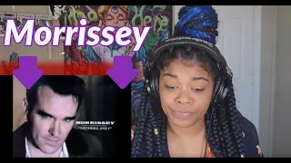 Morrissey - Why Don't You Find Out For Yourself REACTION!!