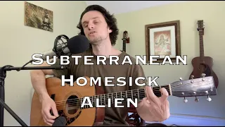 Radiohead - Subterranean Homesick Alien (acoustic cover)