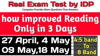 Improved Reading in 3 | 27 April Ielts exam | 4 may IELTS exam, 9 may IELTS prediction, 18 may ielts