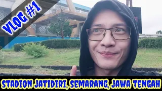 Pertama kali ke Stadion Jatidiri, Homebase dari PSIS Semarang || @Nathanaeladitya Vlog 1