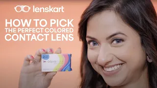 How To Pick The Perfect Colored Contact Lens For Your Eyes | Lenskart