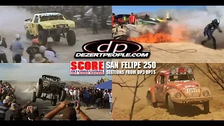 Dezert People SCORE San Felipe 250 Video Sections From DP3-DP15