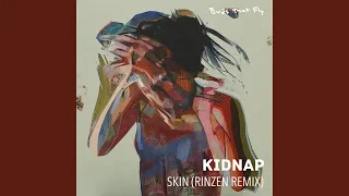 Skin (Rinzen Remix)