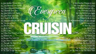 Relaxing Beautiful Old Love Songs of 70's 80's 90's 🌼 Best Evergreen Cruisin Memories Love Songs