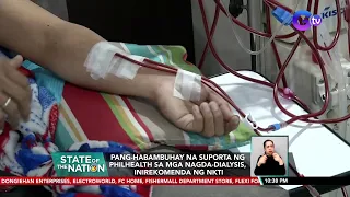 Free sessions ng dialysis package para sa out-patient hemodialysis, pinarami ng PHILHEALTH... | SONA