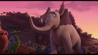 Horton Hears A Who (2008) - Horton's speech