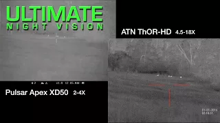 ATN Thor HD 384 50mm vs. Pulsar Apex XD50 Thermal Scope Comparison