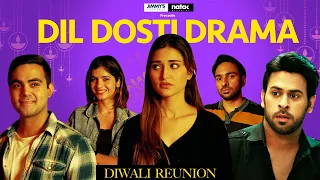 Dil Dosti Drama | Diwali Special | Tanya Singh, Qabeer Singh, Jigyasa, Kushagra | Natak Pictures