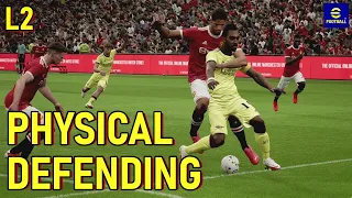 eFootball 2022 Tutorial - Physical Defending L2 Button