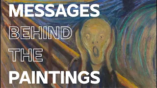 Messages behind the paintings | The Scream by Edvard Munch