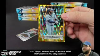 2022 Topps Chrome Sonic Lite Baseball 8 Box Half Case Break #10