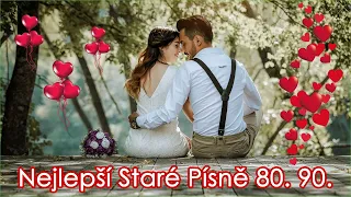 Nejlepší staré písně 80 90 - Největší Hity 80. 90. - Čeština staré hity 80 a 90 let