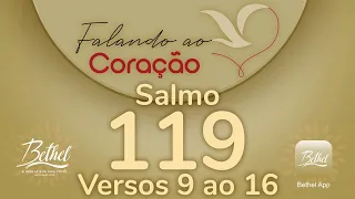 Salmo 119 versos 9 ao 16 | Campanha Salmo da semana | Pastor Gentil Oliveira