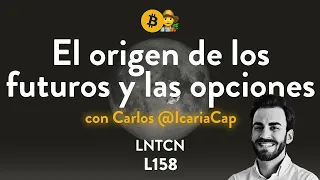 Entendiendo los Futuros y las Opciones financieras con Carlos Santiso