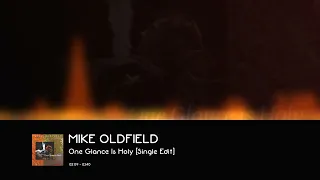 Mike Oldfield - One Glance Is Holy [Single Edit]