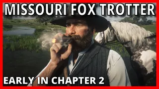 How to get Missouri Fox Trotter in Albert Mason Mission early in Chapter 2