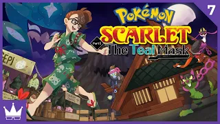Twitch Livestream | Pokémon Scarlet Part 7 | The Teal Mask DLC [Switch]