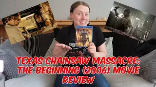 First Time Watch Review - Texas Chainsaw Massacre: The Beginning (2006) Movie Review