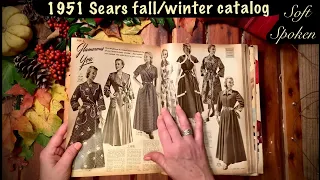 ASMR Vintage Sears Catalog 1951 (Soft Spoken) Page turning/ Fall-Winter catalog/No-talking tomorrow.