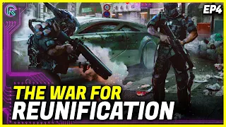 Cyberpunk 2077 Timeline EXPLAINED: Reunification - Reclamation Wars (ep4)