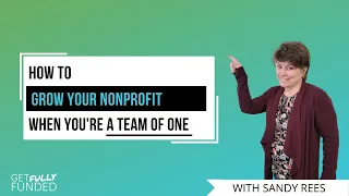 How to grow your nonprofit when you're a team of one