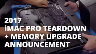 2017 iMac Pro Teardown + OWC Memory Upgrade Announcement