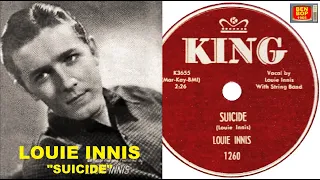 LOUIE INNIS - Suicide (1953)