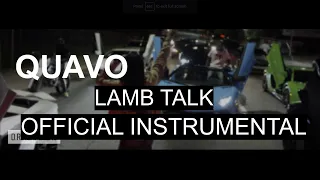 Quavo - LAMB TALK (Official Instrumental)