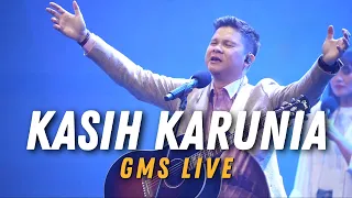 KASIH KARUNIA - GMS LIVE