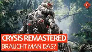 Crysis Remastered: Braucht man dieses Remastered? | Special