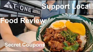 Support Local - "T One" Restaurant Kelowna Rice Bowl and Ramen Review Plus Secret Coupons Circle K!