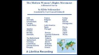 The Modern Woman's Rights Movement by Käthe Schirmacher read by Various Part 1/2 | Full Audio Book