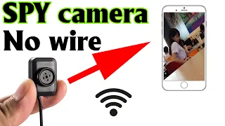 Make SPY CAMERA WIFI super Small