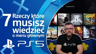 7 rzeczy, które musisz wiedzieć o menu głównym PlayStation 5