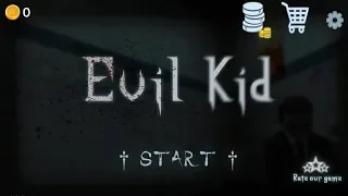 Прохождение игры Evil Kid The Horror Game на русском