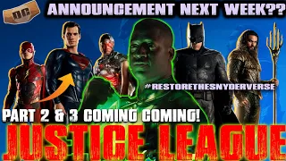 Zack Snyder’s Justice League 2 & 3 Announcement NEXT WEEK