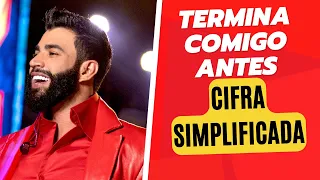 [CIFRA SIMPLIFICADA] Gusttavo Lima - Termina Comigo Antes | Violão