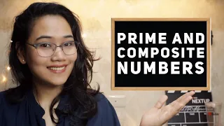 Prime and Composite Numbers | CSE and UPCAT Review