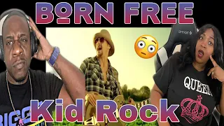 KID REALLY GET'S EMOTIONAL SINGING THIS!!! KID ROCK - BORN FREE (REACTION)