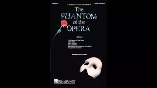 The Phantom of the Opera (Medley) (SATB Choir) - Arranged by Ed Lojeski