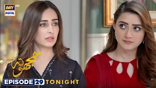 Samjhota Episode 29 | Tonight at 9:00 PM | Javed Sheikh | Shaista Lodhi | ARY Digital Drama