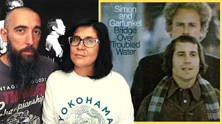 Simon & Garfunkel - Bridge Over Troubled Water (REACTION) with my wife