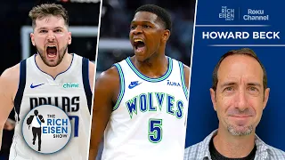 The Ringer’s Howard Beck Breaks Down Timberwolves vs Mavericks West Finals | The Rich Eisen Show