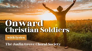 Onward Christian Soldiers with On-Screen Lyrics - Be INSPIRED and sing along!