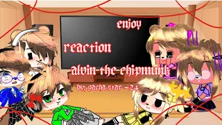 reaction ALVIN THE CHIPMUNK 🐿🐿 end THE CHIPNENES (GCMV)