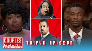 Triple Episode: Childhood Heartthrob Is Giving 99%, So Who Has The Other 1%? | Couples Court