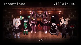 Insomniacs vs Villain!AU (Singing Battle)