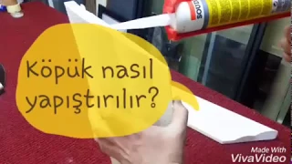 Köpük Nasıl Yapıştırılır?