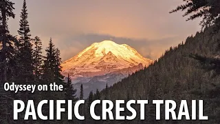 Odyssey on the Pacific Crest Trail